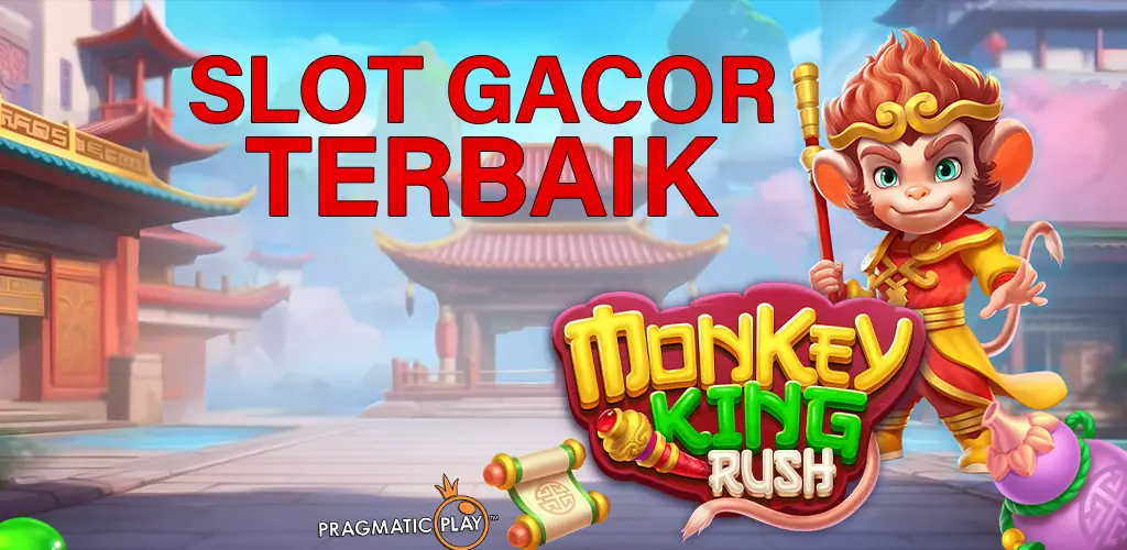 Monkey King Rush : Slot Gacor Terbaik